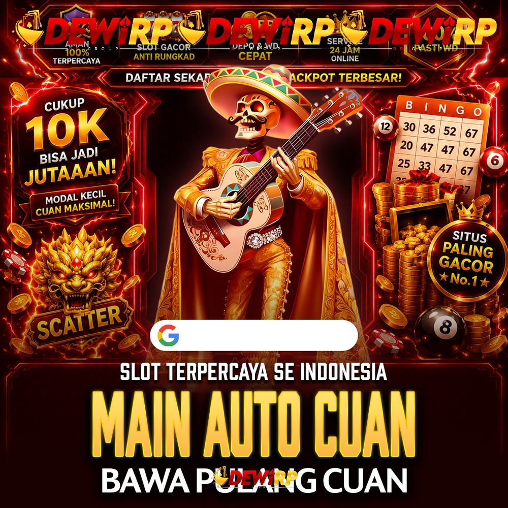 DEWIRP: Situs Slot Gacor Terbaru dengan Koleksi Game Online yang Menarik untuk Dieksplorasi